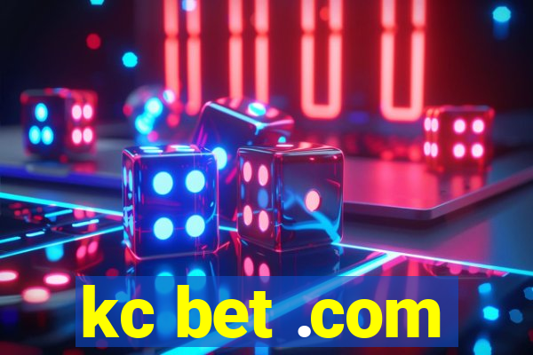 kc bet .com